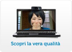Scopri la vera qualità